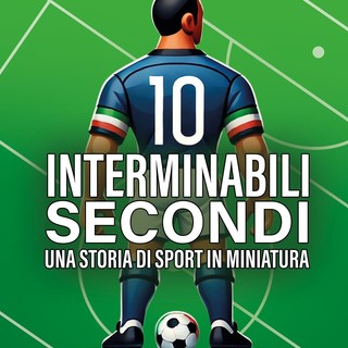 “10 interminabili secondi”: il libro che celebra l’impresa della Nazionale Italiana di Calcio da Tavolo a Gibilterra