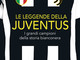 LE LEGGENDE DELLA JUVENTUS