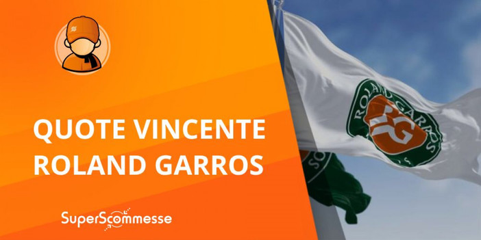 TENNIS Quote vincente Roland Garros 2024