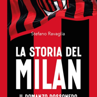 LA STORIA DEL MILAN. Il romanzo rossonero