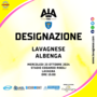 AIA SERIE D / LA DESIGNAZIONE PER LAVAGNESE - ALBENGA