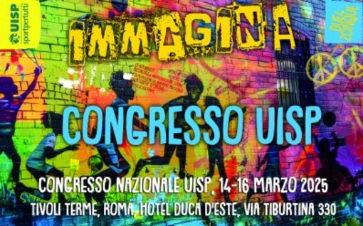 Riflettori sul Congresso nazionale Uisp: ecco il programma