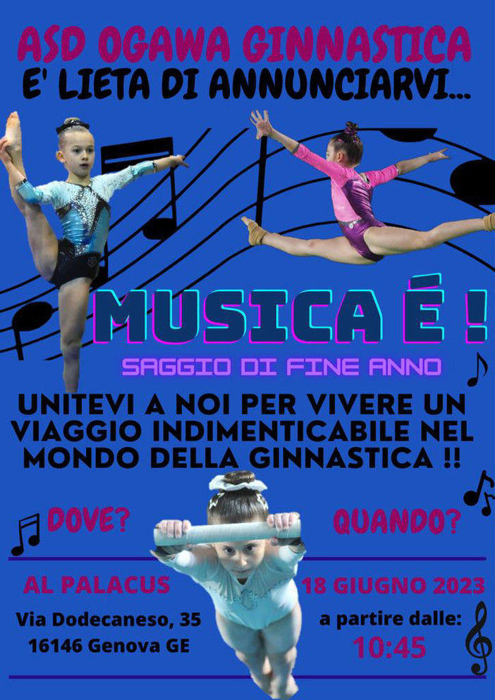 GINNASTICA L'Ogawa invita tutti al saggio di fine anno &quot;Musica è&quot;