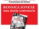 ROSSIGLIONESE UNA STORIA CENTENARIA