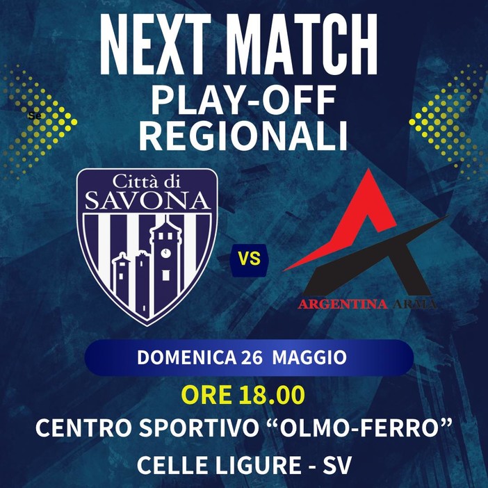 PRIMA CATEGORIA PLAYOFF Savona-Argentina si gioca domenica alle 18