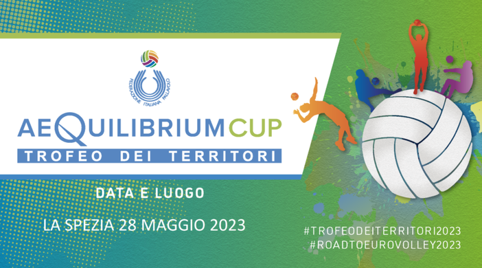 PALLAVOLO Domenica alla Spezia l’annuale  Trofeo dei Territori FIPAV Liguria